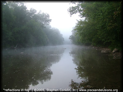 Reflections in Fog, by Stephen Conklin, Jr., pisceandelusions.org