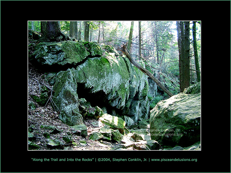 Along the Trail and Into the Rocks Along the Trail and Into the Rocks
