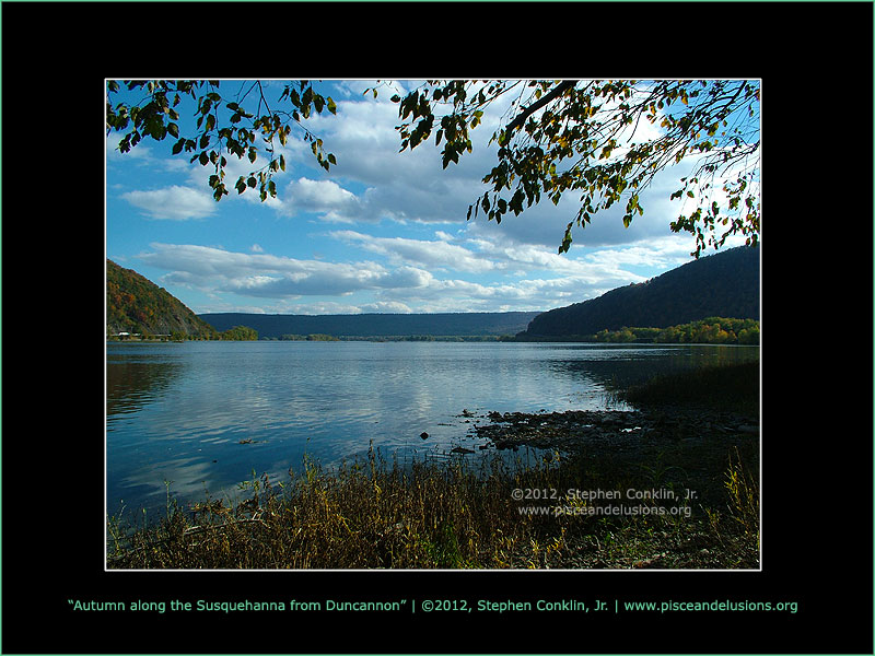 Autumn along the Susquehanna River from Duncannon, PA - 2012 Autumn along the Susquehanna River from Duncannon, PA - 2012