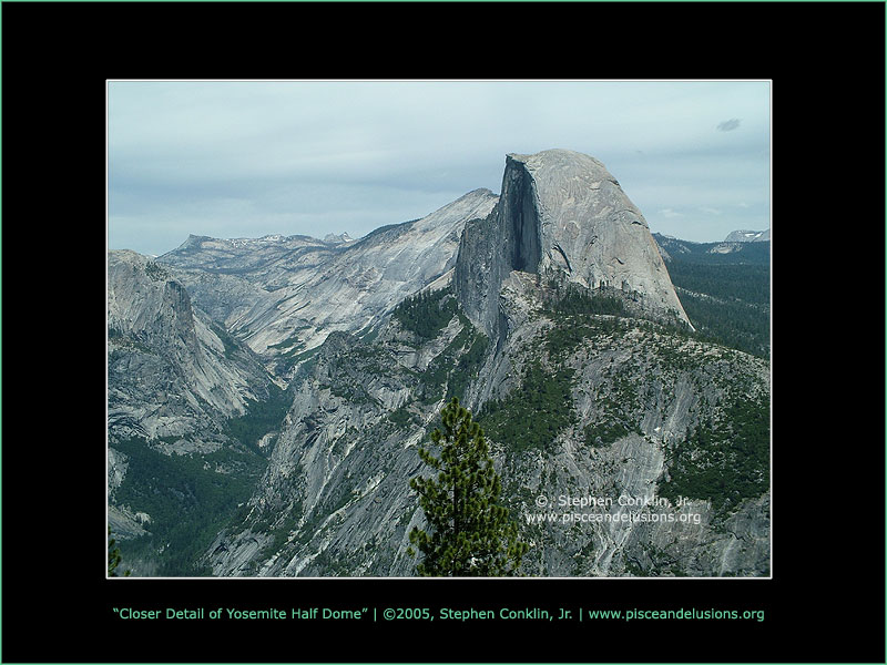 Closer Detail of Yosemite Half Dome Closer Detail of Yosemite Half Dome