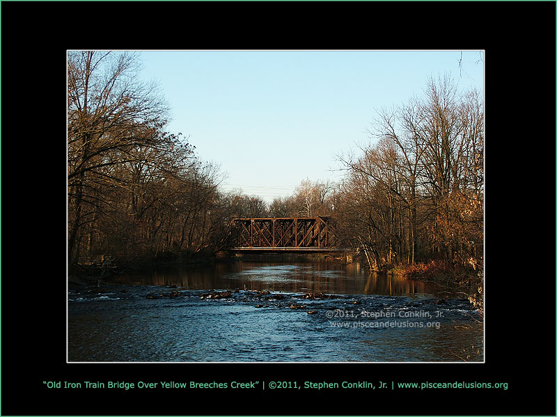 Old Iron Train Bridge Over Yellow Breeches Creek Old Iron Train Bridge Over Yellow Breeches Creek