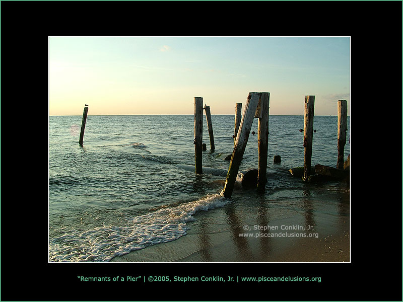Remnants of a Pier Remnants of a Pier