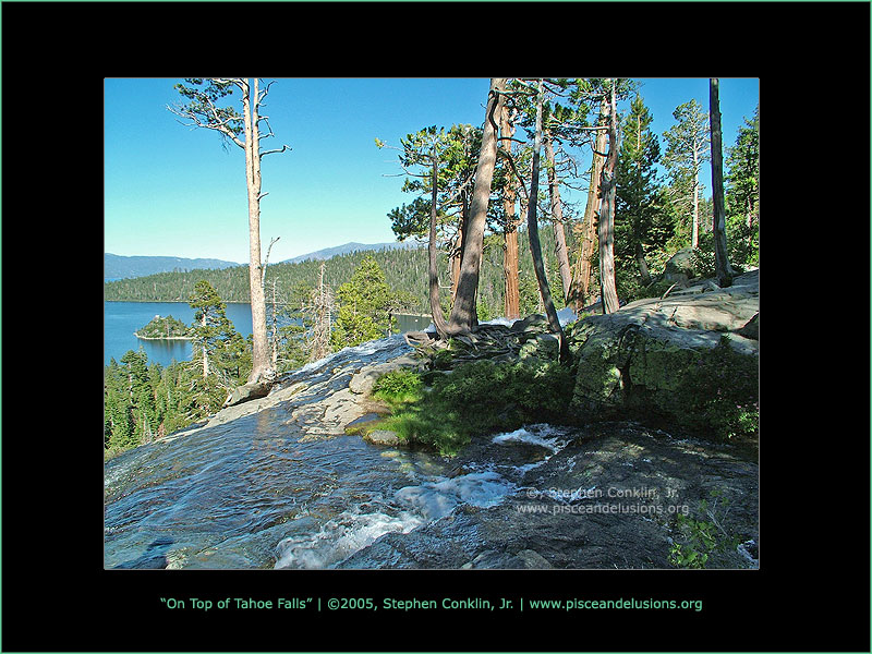 On Top of Tahoe Falls On Top of Tahoe Falls