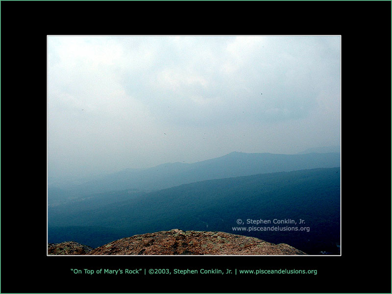 On Top of Mary's Rock On Top of Mary's Rock
